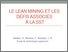 [thumbnail of Nadeau S. 2015 9466 Ppt Le-lean-mining-et-les-défis-associés-à-la-SST.pdf]